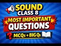 Sound Class 8 – 100% Exam Questions & Answers | MCQs + Long Answers