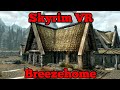 Skyrim VR - Breezehome