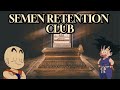 The devil attacks men on semen retention  dragon ball