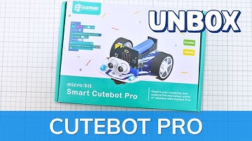 Unbox หุ่นยนต์ micro:bit Cutebot Pro เริ่มต้นเขียนโปรแกรม