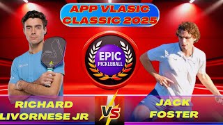 "Richard Livornese Jr vs Jack Foster – Intense Men's Singles Battle at APP Vlasic Classic 2025!"