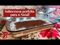 SOBREMESA PERFEITA PARA O NATAL 🎄 | VOCÊ PRECISA EXPERIMENTAR! | Especial de Natal #13