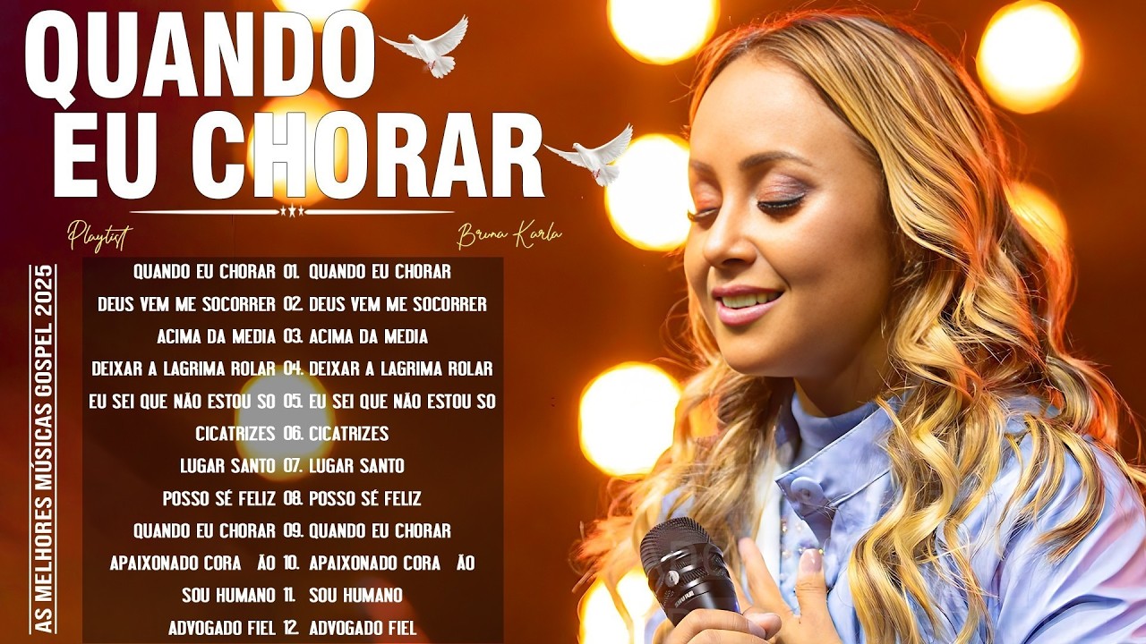 BRUNA KARLA Full Album Gospel – Top 20 Louvores Que Tocam o Coração 2026