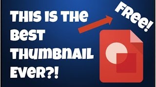 HOW TO MAKE A COOL THUMBNAIL FOR FREE! | Using Google Drawings |