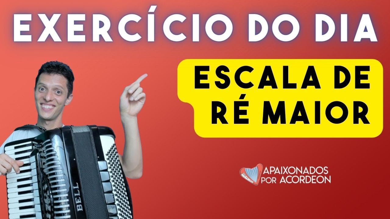 EXERCÍCIO DO DIA | Escala de Ré Maior | #auladeacordeon #auladesanfona