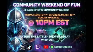 Community Night follow over on kick.com/md23onkick