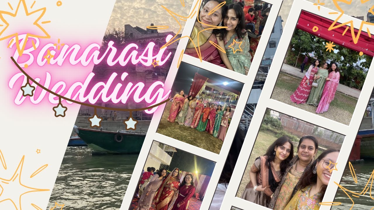 BANARASI WEDDING ||PART 1| Banaras Diaries 