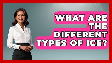 What Are The Different Types Of Ice? - Weather Watchdog