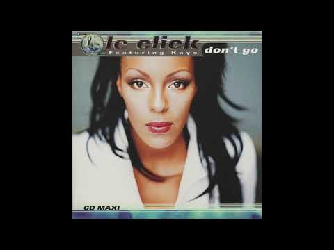 Le Click - Don't Go (Peter Ries Radio Mix)