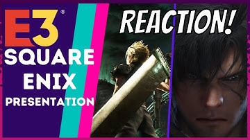 E3 2021 Day 2 -  Square Enix Presents Live reaction!