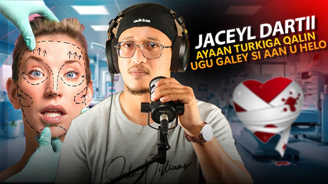 Jaceyl dartii ayaan turkiga qalin ugu galey si aan u helo FULL