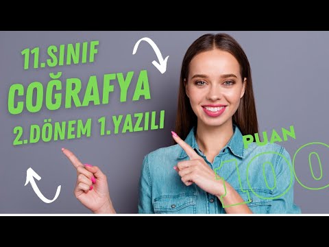 11.SINIF COĞRAFYA 2.DÖNEM 1.YAZILI HAZIRLIK ÖRNEK ÇÖZÜMÜ