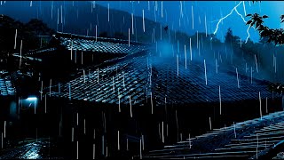 Rain Sounds Make You Sleep Instantly 😴 Beat Stress &amp; Insomnia | Heavy Rainstorm &amp; Strong Thunder