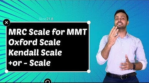 MMT Grades and Scales |Manual Muscle Testing |Physiotrendz |Assessment