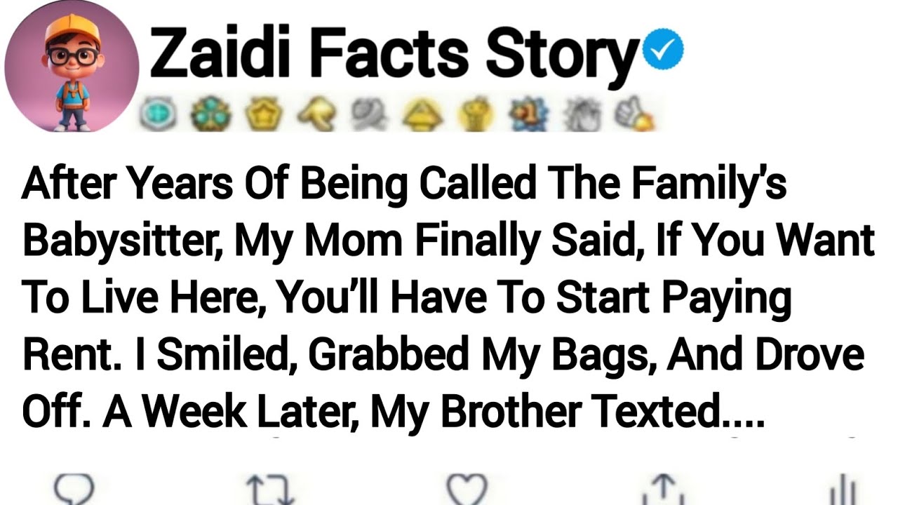 After Years Of Being Called The Family's Babysitter, My Mom Finally Said, If You Want...Reddit Story