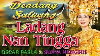 Ladang Nan Tingga - Duet Oscar & Surya Nengsih | Saluang Dendang Terpopuler