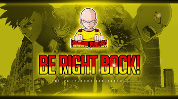 GFXKit.com - One Punch Man Stream intermission!