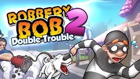 Robbery Bob - Gameplay Walkthrough Part 1 - Chapter 1: Suburbs (iOS, Android)