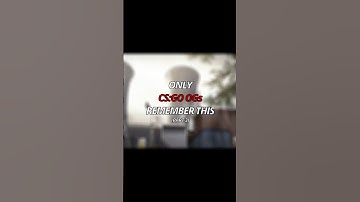 ONLY CS:GO OGs REMEMBER THIS! (part 3)