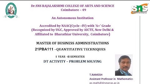 DT Activity-Problem solving | QuantitativeTechniques | SNS Institutions