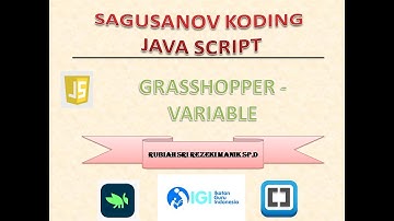 TUGAS 3 VARIABLE JS DENGAN GRASSHOPPER