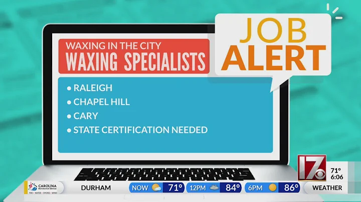 CBS 17 Job Alert - Waxing in the City is hiring