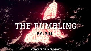 THE RUMBLING | BY: SiM LYRICS (FULL VERSION) #attackontitan #Anime #attackontitanopening