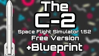 C2 || SFS 1.52 Free Version || By Deep Space Official