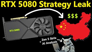 Nvidia RTX 5080 Strategy Leak | AMD Zen 5 Strix AI 9 HX 170 Analysis