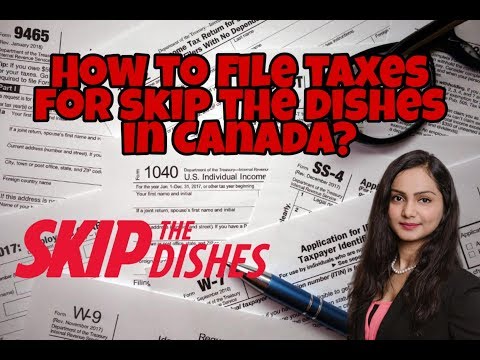 How to file taxes for skip the dishes in Canada