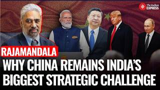 C Raja Mohan Explained Why China Remains India’s Biggest Strategic Challenge