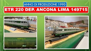 ETR 220 LIMA 149715 deposito Ancona anno di produzione 1990