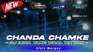 DJ INDIA CHANDA CHAMKE YANG DIBUAT SOUND TIK TOK FYP | SABRANG PROJECT FT RN TEAM 