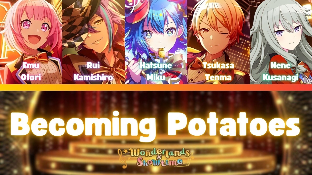 Becoming Potatoes- Wonderlands x Showtime- [FULL] (ROM/ENG/KAN) [LYRICS ...