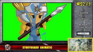 WS2 - F9 - Valkyrie vs Hero of Legend - Storyboard Animatic by WarriorShowdown 258 views 9 years ago 11 minutes, 4 seconds