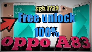 oppo A83 cph1729 pattern password unlock  100%