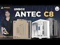 แกะกล่องพร้อมกันกับเคสระดับพรีเมี่ยม Antec C8 ทั้งสองสี ขาวดำ !!