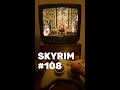 Skyrim Walkthrough Part 108 (Xbox 360 CRT TV) #skyrim #bethesda #elderscrolls #dragonborn #dovahkiin