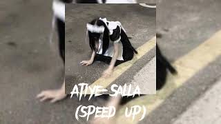 Atiye-Salla (speed up) `Klylissq Resimi