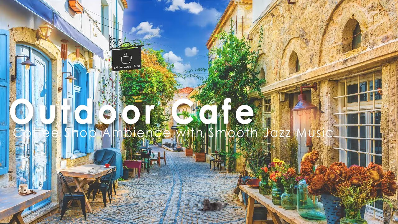 Turkey Outdoor Coffee shop Ambience - Relaxing Cafe Ambience Jazz Music in Street Alacati