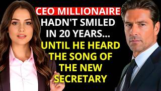 CEO MILLIONAIRE HADN'T SMILED IN 20 YEARS    UNTIL HE HEARD THE SONG OF THE NEW SECRETARY