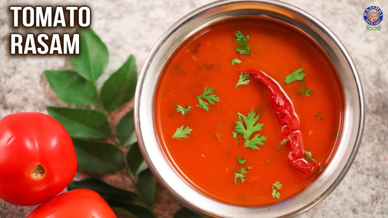 Tomato Rasam Recipe | Homemade Instant Rasam Powder | Rasam Rice Recipe | Comfort Lunch Ideas | Rajshri Food
