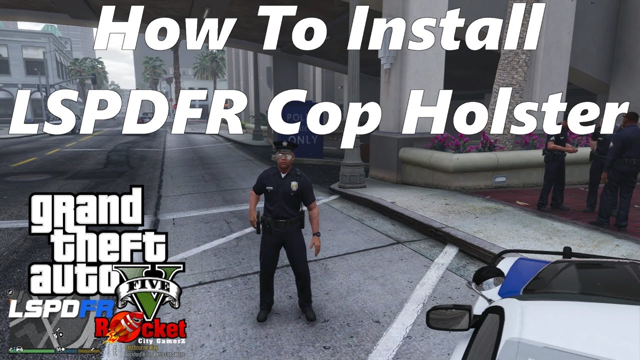 How to Install LSPDFR Cop Holster for GTA 5 Tutorial YouTube