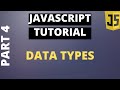 Javascript tutorial basics part4  javascript data types
