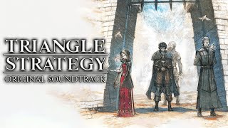 Triangle Strategy — Complete Original Soundtrack OST W/ Timestamps [2022]