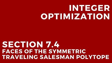 Integer Optimization - Faces of the Symmetric Traveling Salesman Polytope