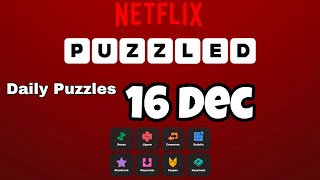 NETFLIX PUZZLED Daily Puzzles 16 December All Puzzles screenshot 5