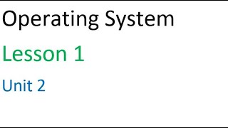 Details ICT Lesson 1 - Operating System - Unit 2 Update