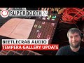 Beetlecrab audio tempera galleryupdate granular synth engine workflow  superbooth 24