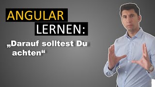 Angular für Anfänger - DARAUF solltest du achten